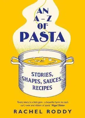 Cestoviny, zemiaky An A-Z of Pasta - Books Penguin,Rachel Roddy