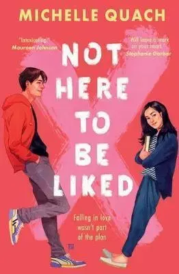 Young adults Not Here To Be Liked - Michelle Quach