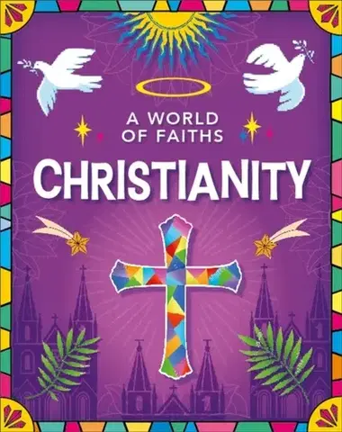 Príprava do školy, pracovné zošity A World of Faiths: Christianity - Kathryn Walker