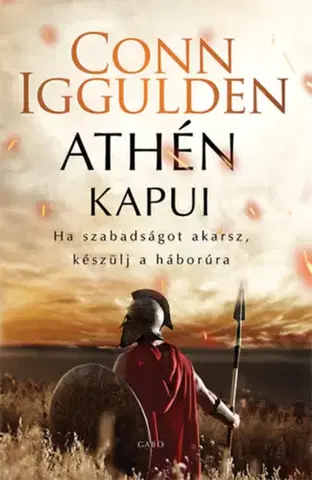 Historické romány Athén kapui - Conn Iggulden