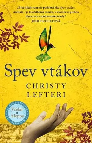 Svetová beletria Spev vtákov - Christy Lefteri