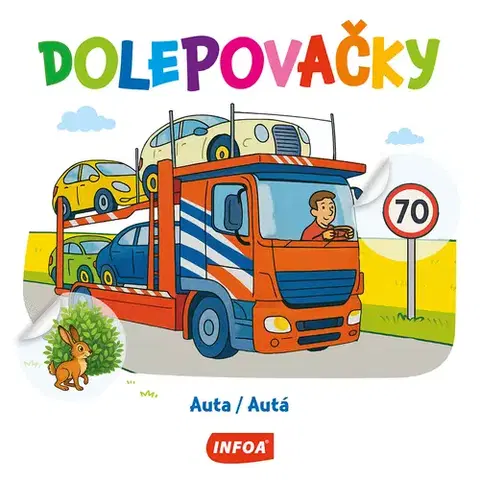 Nalepovačky, vystrihovačky, skladačky Dolepovačky - Auta / Autá (CZ/SK vydanie)