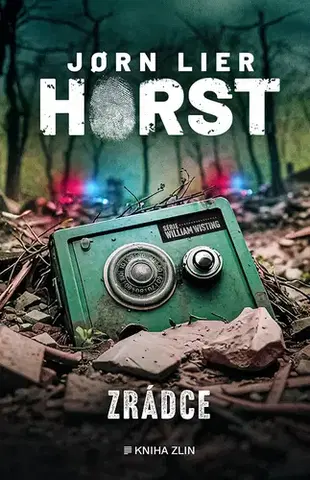 Detektívky, trilery, horory Zrádce - Jorn Lier Horst