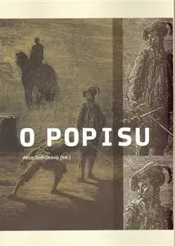 Literárna veda, jazykoveda O popisu - Alice Jedličková