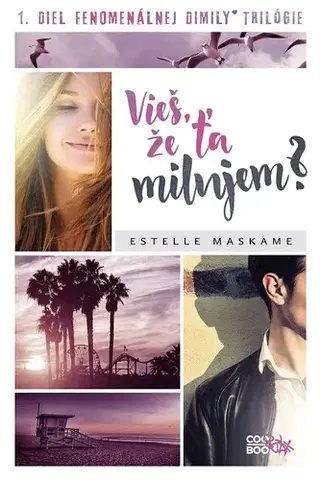 Young adults Vieš, že ťa milujem? - Estelle Maskame