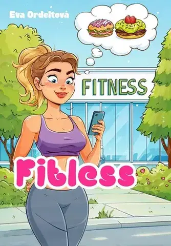 Romantická beletria Fitless - Eva Ordeltová