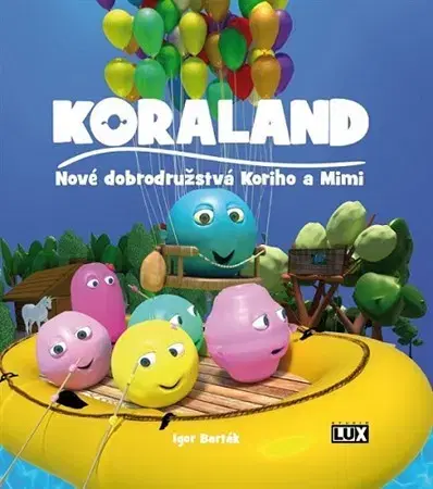 Rozprávky Koraland - Igor Barták
