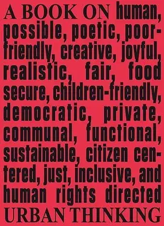 Architektúra Architecture & Human Rights: A Book on Urban Thinking - Tiziana Panizza Kassahun