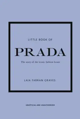 Dizajn, úžitkové umenie, móda Little Book of Prada - Laia Farran Graves