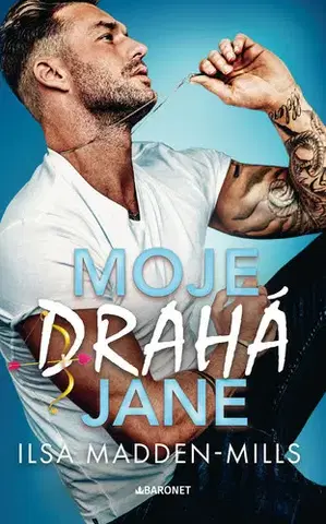 Beletria - ostatné Moje drahá Jane - Ilsa Madden-Mills