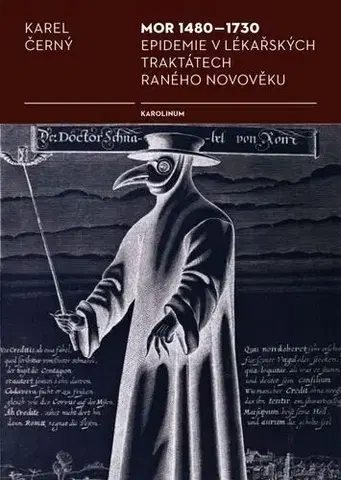 História - ostatné Mor 1480–1730 - Karel Černý