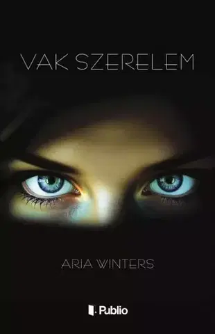 Detektívky, trilery, horory Vak szerelem - Aria Winters