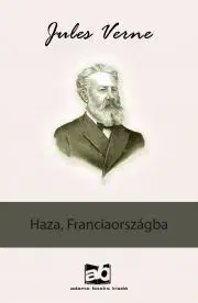 Svetová beletria Haza, ?Franciaországba - Jules Verne