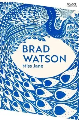 Svetová beletria Miss Jane - Brad Watson