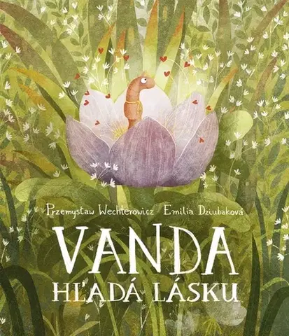 Rozprávky Vanda hľadá lásku - Emilia Dziubaková,Przemysław Wechterowicz,Ladislav Holiš