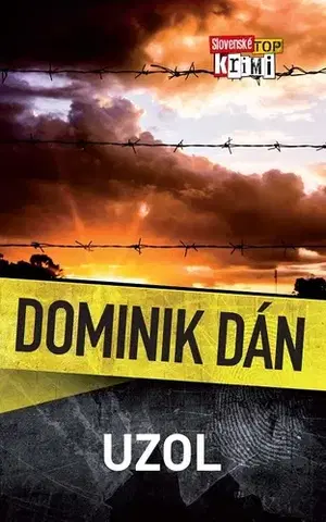 Detektívky, trilery, horory Uzol - Dominik Dán