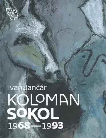Maliarstvo, grafika Koloman Sokol - Ivan Jančár