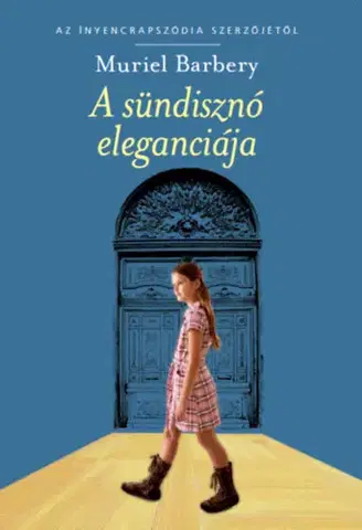 Svetová beletria A sündisznó eleganciája - Muriel Barbery