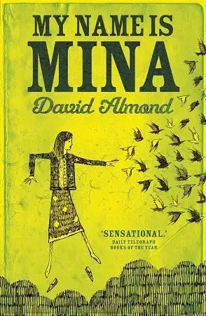 V cudzom jazyku My Name is Mina - David Almond