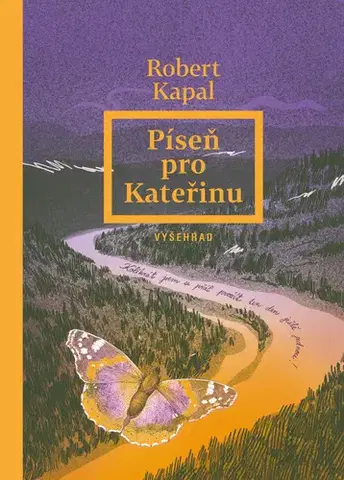 Česká beletria Píseň pro Kateřinu - Robert Kapal