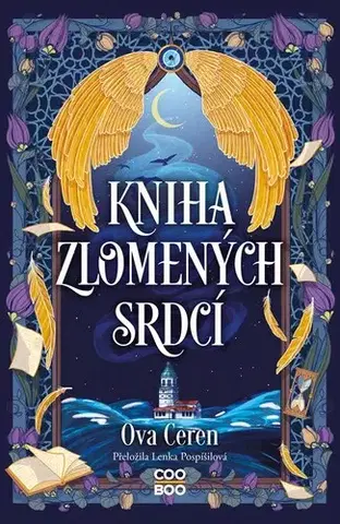 Young adults Kniha zlomených srdcí - Ova Ceren,Lenka Pospíšilová