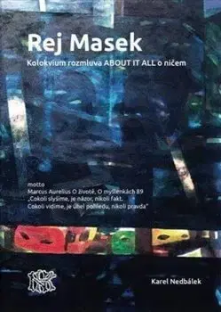Eseje, úvahy, štúdie Rej Masek - Naděžda Malinová,Karel Nedbálek