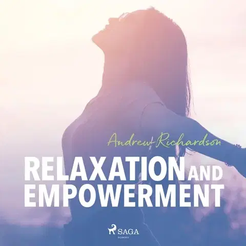 Duchovný rozvoj Saga Egmont Relaxation and Empowerment (EN)