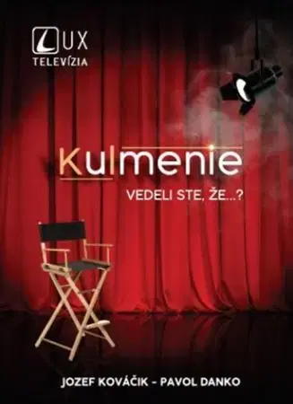 Umenie - ostatné Kulmenie - Jozef Kováčik,Pavol Danko