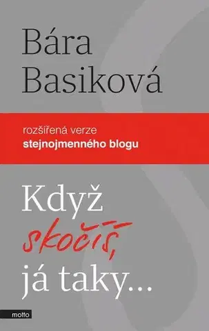 Beletria - ostatné Když skočíš, já taky - Bára Basiková