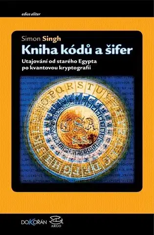 Ezoterika - ostatné Kniha kódů a šifer - Simon Singh