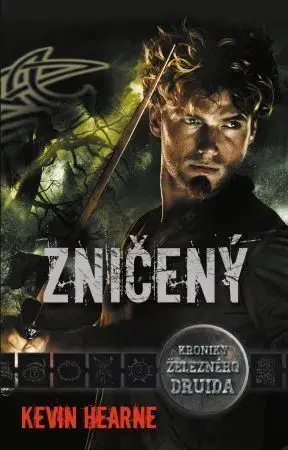 Sci-fi a fantasy Zničený - Kevin Hearne