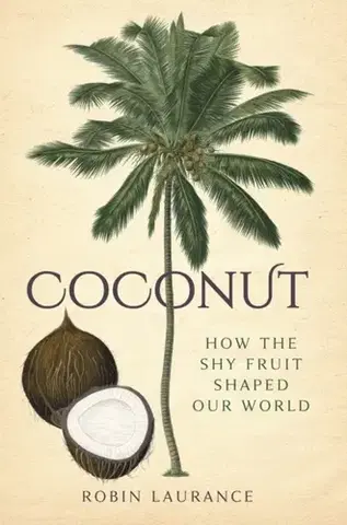 Záhrada Coconut - Robin Laurance