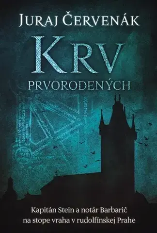 Detektívky, trilery, horory Krv prvorodených - Juraj Červenák
