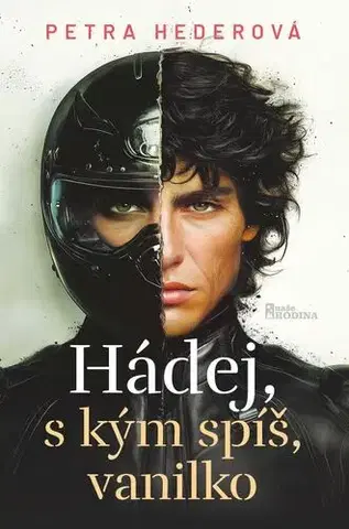 Romantická beletria Hádej, s kým spíš, vanilko - Petronela Hederová