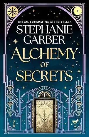 Sci-fi a fantasy Alchemy of Secrets - Stephanie Garberová