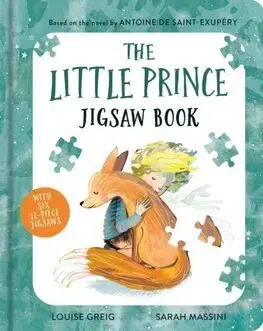 Leporelá, krabičky, puzzle knihy The Little Prince Jigsaw Book - Antoine de Saint-Exupéry,Louise Greig,Sarah Massini