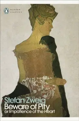 Svetová beletria Beware of Pity - Stefan Zweig