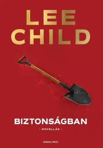 Detektívky, trilery, horory Biztonságban - Lee Child