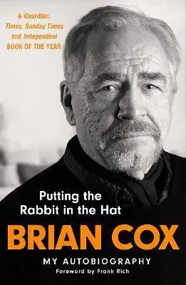 Film, hudba Putting the Rabbit in the Hat - Brian Cox