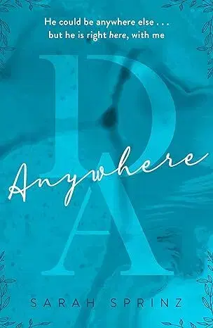 Romantická beletria Anywhere - Sarah Sprinz,Rachel Ward