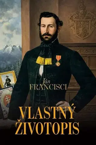 História Vlastný životopis - Ján Francisci