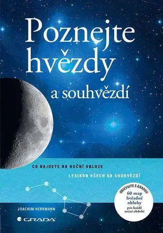 Astronómia, vesmír, fyzika Poznejte hvězdy a souhvězdí - Joachim Herrmann