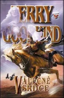 Sci-fi a fantasy Meč pravdy - Válečné srdce - Terry Goodkind