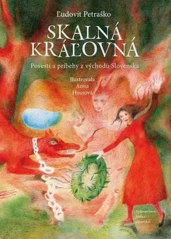 Slovenská beletria Skalná kráľovná - Ľudovít Petraško