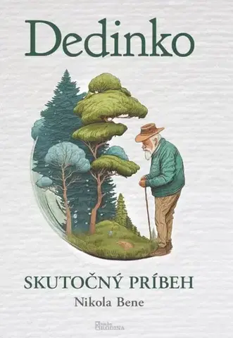 Slovenská beletria Dedinko - Nikola Bene