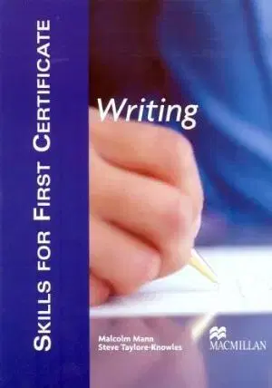 Cudzojazyčná literatúra Writing (Skills For First Certificate S) - Malcolm Mann
