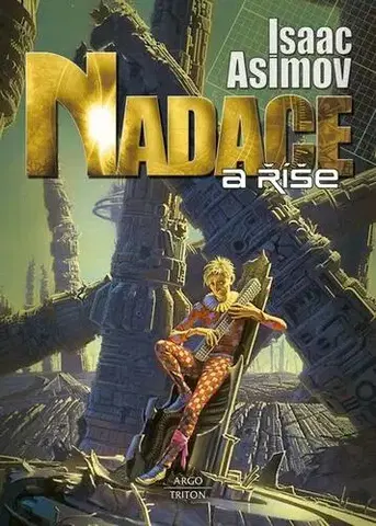 Sci-fi a fantasy Nadace a říše - Isaac Asimov