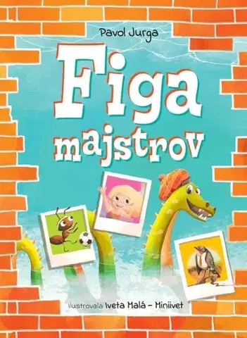Básničky a hádanky pre deti Figa majstrov - Pavol Jurga