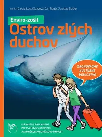Učebnice pre ZŠ - ostatné Envirozošit: Ostrov zlých duchov - Kolektív autorov