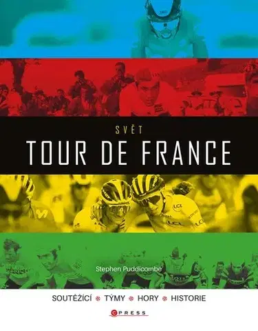 Beh, bicyklovanie, plávanie Svět Tour de France - Stephen Puddicombe,Radovan Baroš